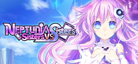 超次元游戏海王星姐妹vs姐妹|v20230807|容量12.8GB|官方中文|Neptunia: Sisters VS Sisters