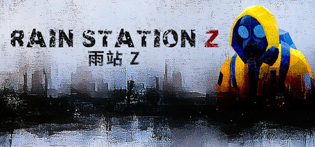暴雨禁区Z|Build.24147637|容量891.96MB|官方中文|Rain Station Z