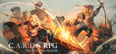 雾隐战记 C.A.R.D.S. RPG|Build.14916284|容量3.3GB|官方中文|C.A.R.D.S. RPG: The Misty Battlefield