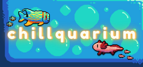 轻松水族馆|v1.3.7|容量407MB|官方中文|Chillquarium