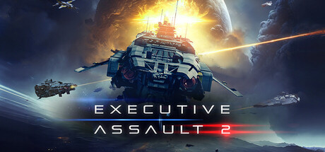 可执行突击2|v1.0.9.212|容量11.7GB|Executive Assault 2