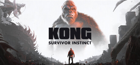 金刚：绝境求生|v1.0.4|容量7.68GB|官方中文|Kong: Survivor Instinct