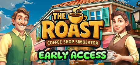 烘焙人生：咖啡馆模拟器|Build.24728633|容量1.37GB|官方中文|The Roast - Coffee Shop Simulator