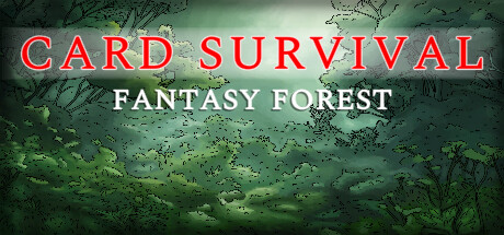 卡牌生存：奇幻森林|v0.67h|容量1.1GB|官方中文|Card Survival: Fantasy Forest