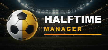 半场经理|Build.25140098|容量485MB|官方中文|HALFTIME Manager
