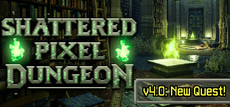 粉碎的像素地牢|Build.25196938|容量121MB|官方中文|Shattered Pixel Dungeon
