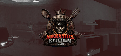苏克曼托厨房1990|Build.25139743|容量4.1GB|官方中文|Sukmantos Kitchen 1990