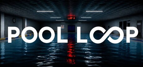 泳池循环|Build.25466788|容量2.9GB|官方中文|POOL LOOP