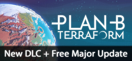 备用计划:家园|v1.1.0|新增DLC冰与火世界|全DLC|容量2.3GB|官方中文|Plan B: Terraform