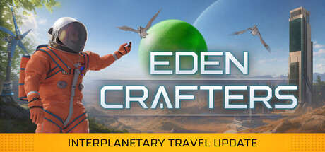 伊甸园工匠|Build.25909612|容量4.6GB|官方中文|Eden Crafters